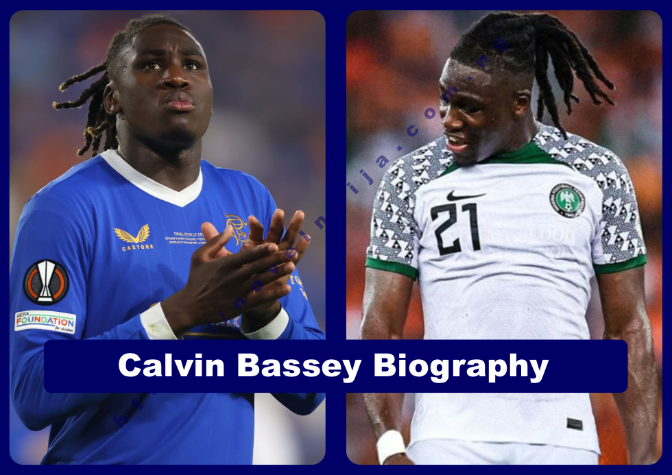 Calvin Bassey Biography